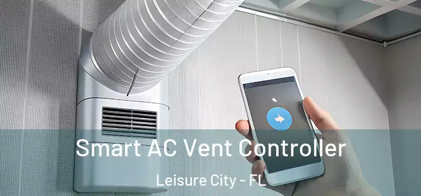  Smart AC Vent Controller Leisure City - FL